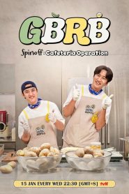 GBRB Spinoff: Cafeteria Operation: Season 1